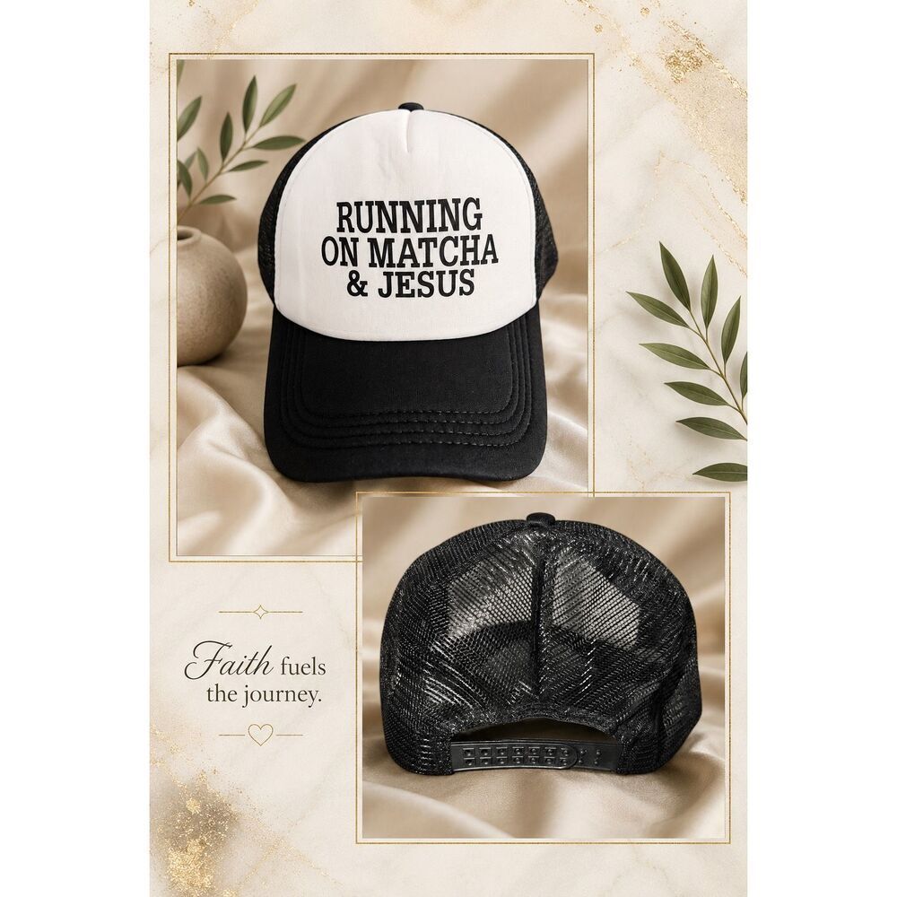 Running on Matcha & Jesus Trucker Hat Brand New NWT